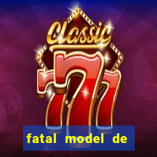 fatal model de porto alegre